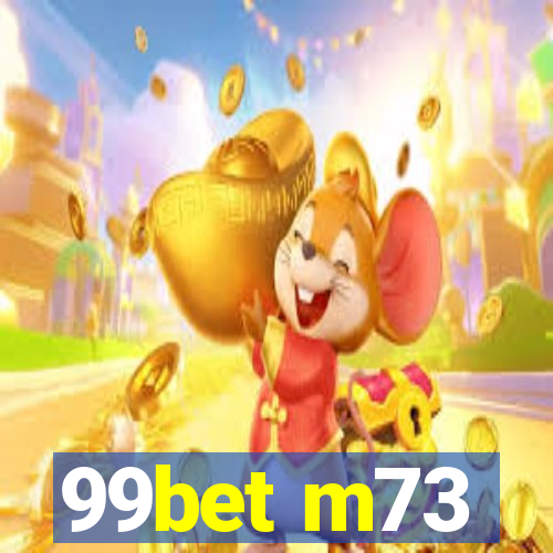 99bet m73